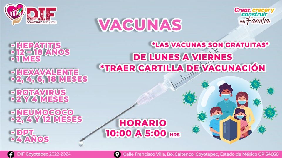 Vacunas Vecina vecino si a tu pequeno le falta alguna