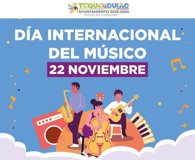 ¡Feliz Dia Internacional del Musico