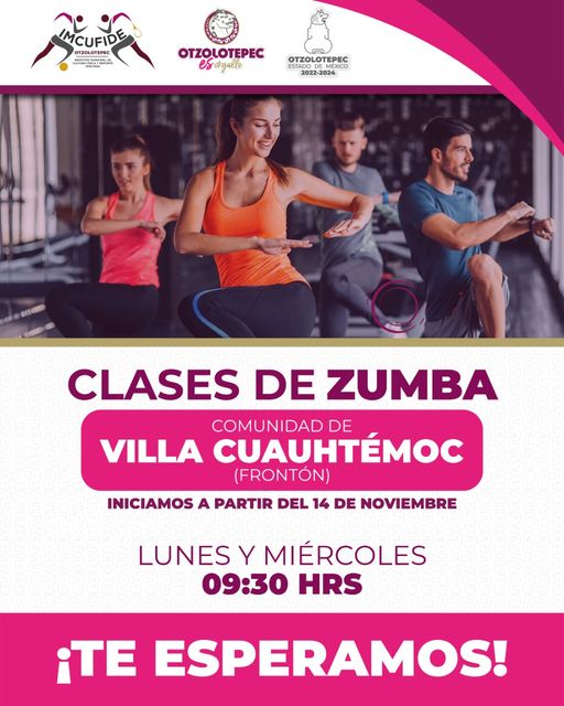 ¡Inauguremos juntos Llegan las clases de zumba a Villa Cuauhtemoc