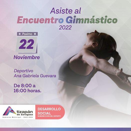 ¡No te lo pierdas Asiste al Encuentro Gimnastico 2022 que