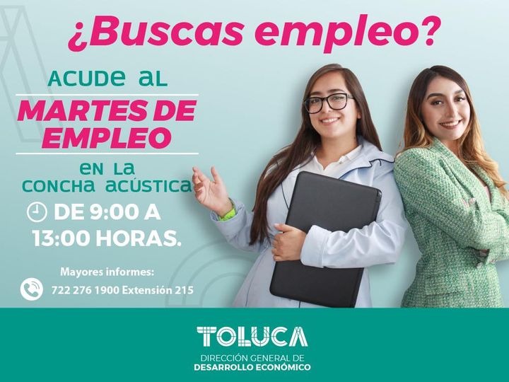 ¿Buscas EMPLEO Nuestra direccion de Desarrollo Economico Toluca te invita