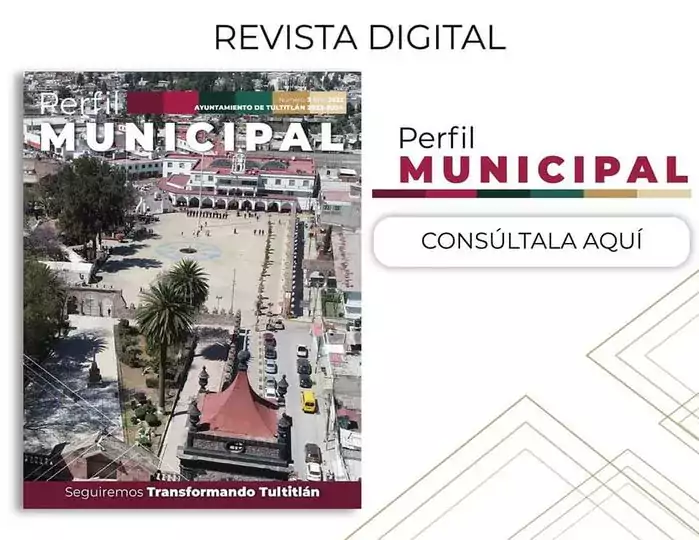 1671401468 Te invitamos a consultar el perfil municipal de Tultitlan documento jpg