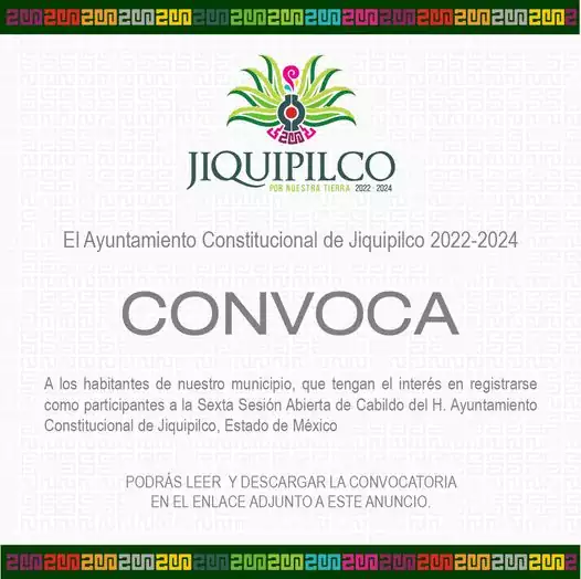 El Ayuntamiento Constitucional de Jiquipilco 2022 2024 convovca a los habitantes jpg