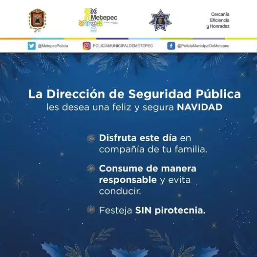 Festejemos sin pirotecnia la Policia Municipal Metepec te desea feliz jpg