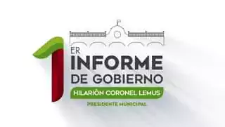 Primer Informe de Gobierno de nuestro Presidente Municipal Hilarion Coronel jpg