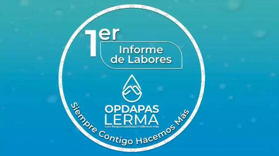 Primer informe de Opdapas Lerma juntos y con responsabilidad HacemosMas jpg