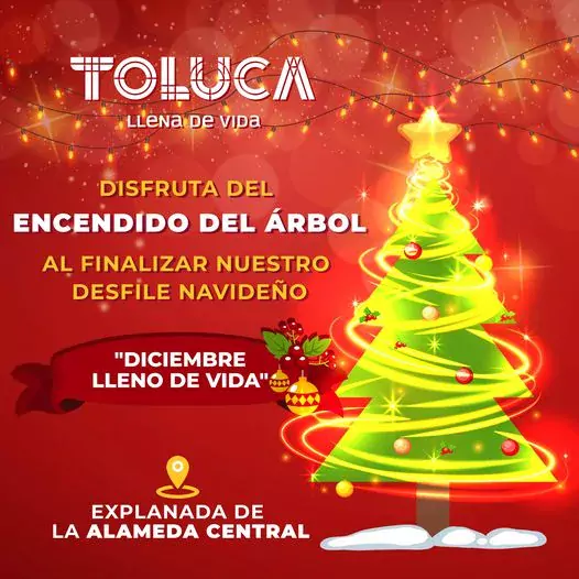 ¡HOY ES EL ENCENDIDO DEL ARBOL DE NAVIDAD EN TOLUCA jpg