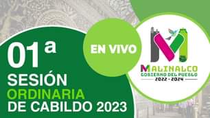 01a Sesion Ordinaria de Cabildo Malinalco 2023