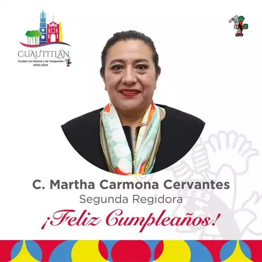 Felicitamos a nuestra Segunda Regidora Martha Carmona Cervantes en su jpg