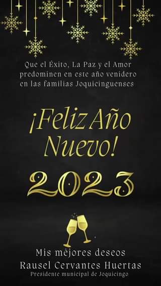 ¡FELIZ ANO NUEVO 2023 GobiernoDeJoquicingo FelizAnoNuevo2023 JuntosCambiamos