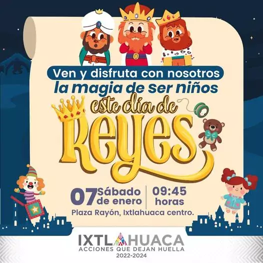 ¡La magia de los Reyes Magos llega a Ixtlahuaca El jpg