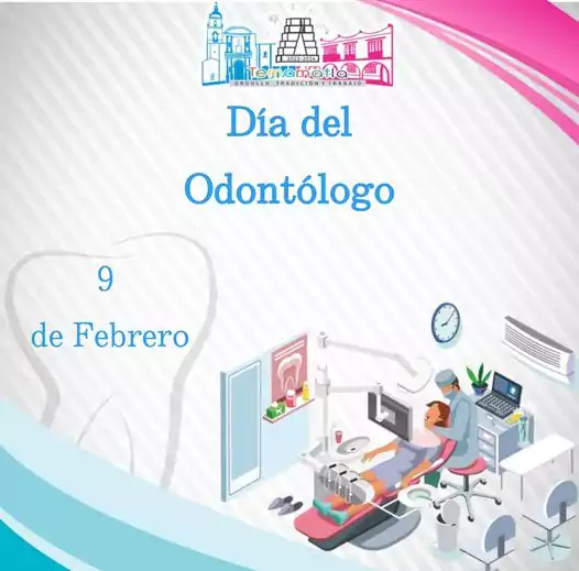 09 de febrero de 2023 ¡FELIZ DIA DEL ODONTOLOGO jpg