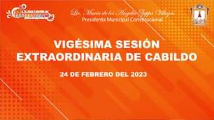 1677327600 Vigesima sesion extraordinaria de cabildo