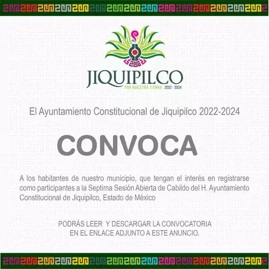 El Ayuntamiento Constitucional de Jiquipilco 2022 2024 convoca a los habitantes jpg