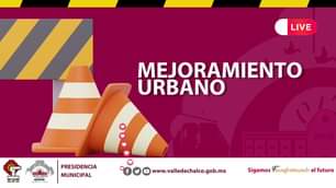 EnVivo Plan integral de mejoramiento urbano SigamosTransformandoElFuturo