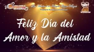 Feliz dia del amor y la amistad Tepotzotlan 2023