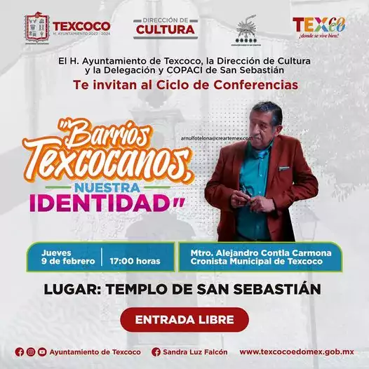 No te pierdas el ciclo de conferencias Barrios Texcocanos Nuestra jpg