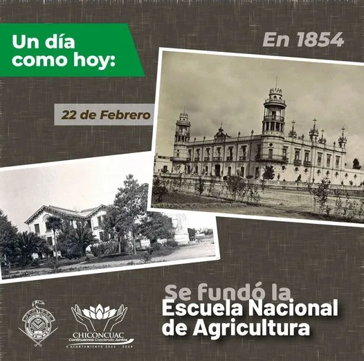 UnDiaComoHoy de 1854 se fundo la Universidad Autonoma Chapingo antes jpg