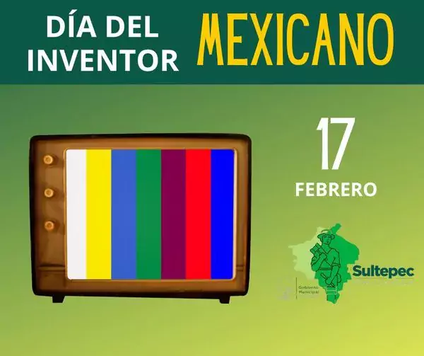 ¡Hoy es el dia del inventor mexicano Celebremos a todas jpg