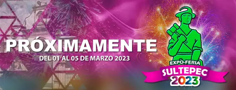 ¡Te esperamos en la proxima Expo Feria Sultepec 2023 jpg