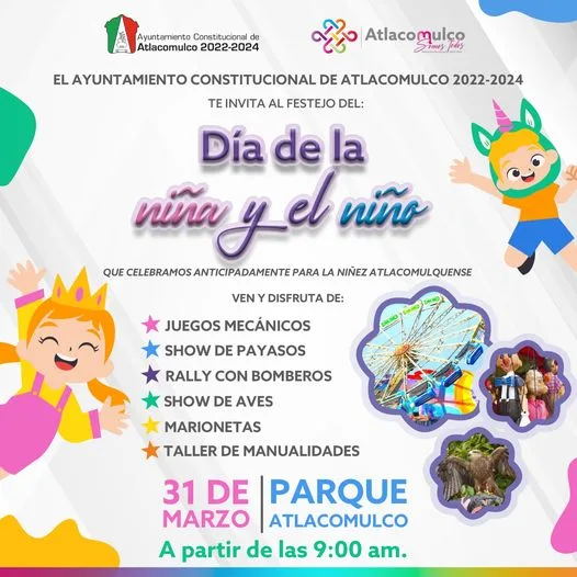 Ven A Festejar El Día Del Niño Y De La Niña Con Nosotros ¡disfruta De Un Gran D Estado De México 0445