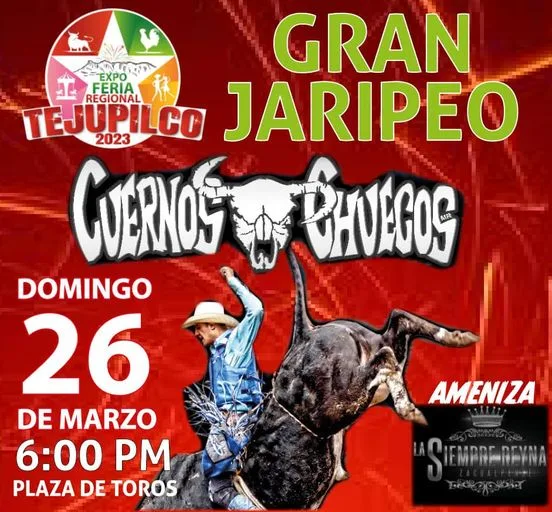 1679855568 ExpoFeriaRegionalTejupilco2023 Te esperamos hoy con toda tu familia al jpg