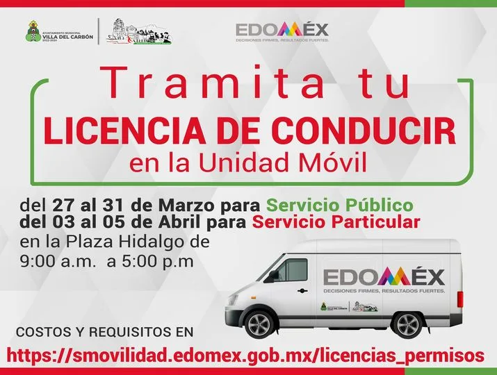 Aprovecha La Visita De La Unidad M Vil Para Tramitar Tu Licencia De Conducir Estado De M Xico