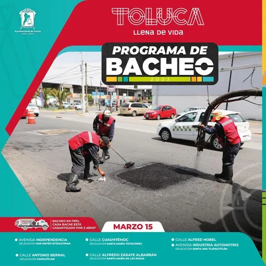 Bacheo2023 ¡Continuamos acabando con los baches en Toluca El jpg