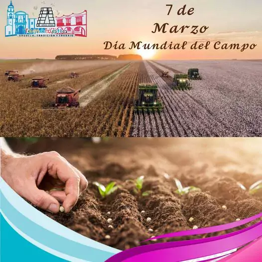 DiaMundialDelCampo 7 de Marzo jpg