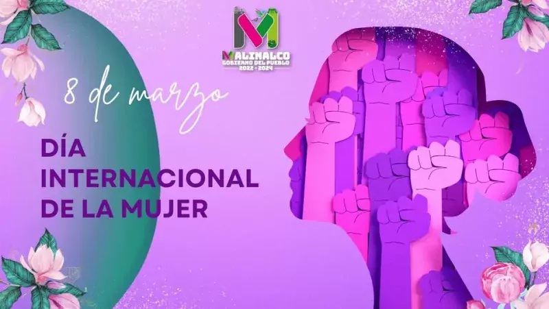El 8 De Marzo Se Celebra En Todo El Mundo El Día Internacional De La Mujer Una Estado De México 6433