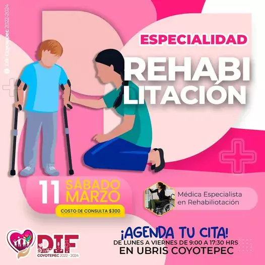 Especialidad REHABILITACION En DIF Coyotepec 2022 2024 ya contamos con jpg