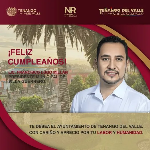 ¡Feliz cumpleanos presidente Francisco Lugo Millan La administracion 2022 20 jpg