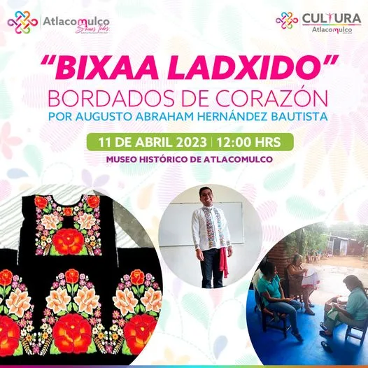 ¡Te invitamos a la exposicion Bixaa ladxido Bordados de Corazon jpg