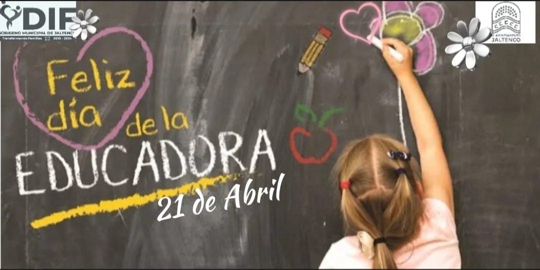 1682167849 Efemerides Feliz Dia de La Educadora 21 de Abril jpg