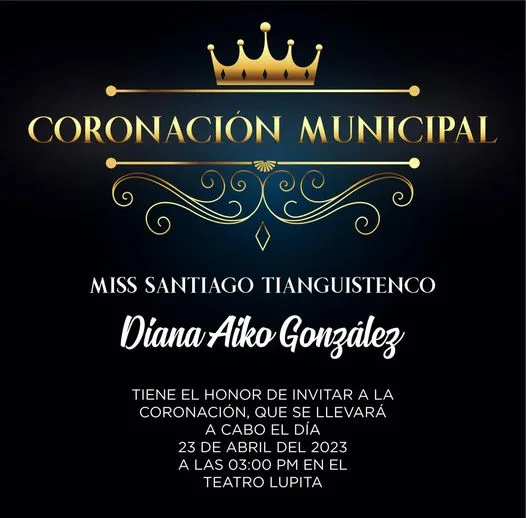 1682170495 Te invitamos a la coronacion de Miss Santiago Tianguistenco Diana jpg