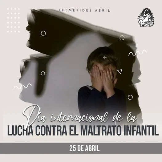 1682444325 I MaltratoInfantil El 25 de abril se conmemora el Dia jpg