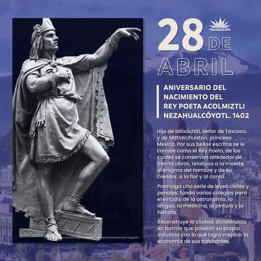 1682692968 Este 28 de abril conmemoramos el nacimiento de Acolmiztli Nezahualcoyotl jpg