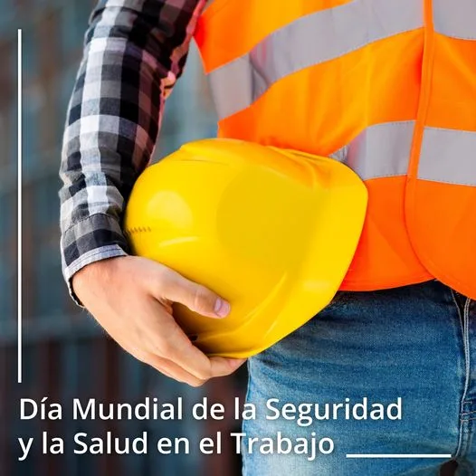 1682693627 El Dia Mundial de la Seguridad y la Salud jpg