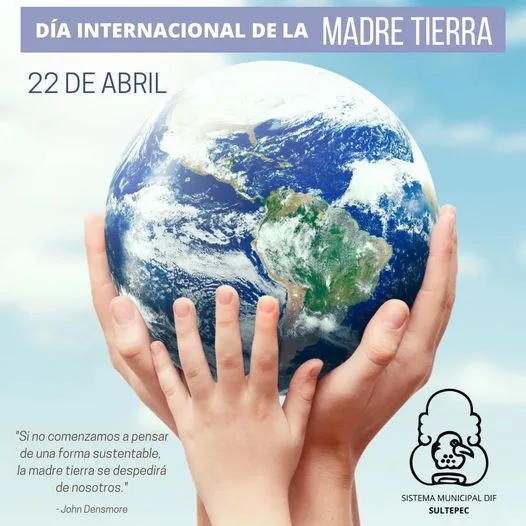 ¡Hoy es el Dia Internacional de la Madre Tierra Sabias jpg