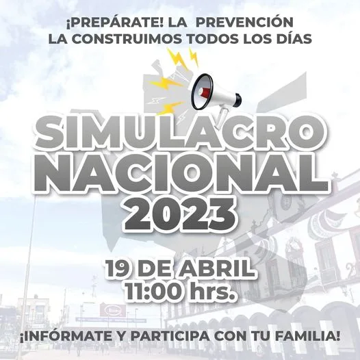 ¡Ya viene el 1erSimulacroNacional2023 El dia 19 de Abril a jpg