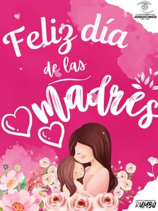 10 de Mayo DiaDeLasMadres Este dia felicitamos a todas las