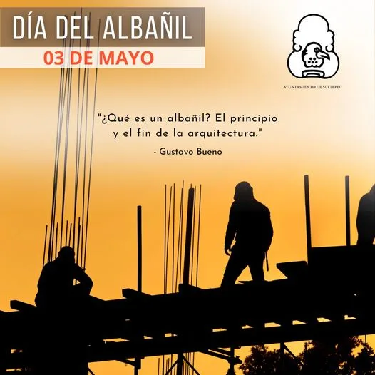 1683133069 03 de mayo Dia del Albanil jpg