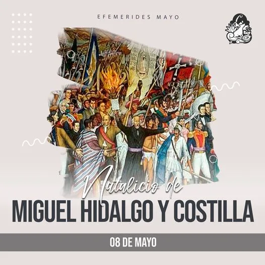 1683565778 nataliciodemiguelhidalgoycostilla jpg