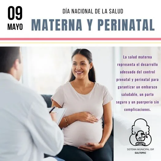 Hoy Conmemoramos El Día Nacional De La Salud Materna Y Perinatal Porque Cada M Estado De México 3505