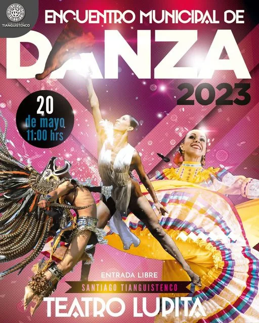 1683893440 Tianguistenco sera sede del Encuentro Municipal de la Danza 2023 jpg