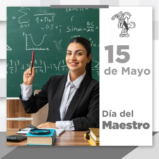 1684187501 Este 15 de mayo Dia de maestra y maestro reconocemos jpg