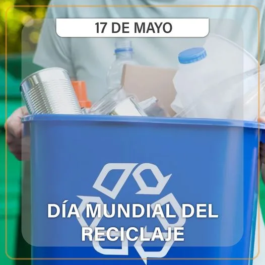 1684335286 El Dia Mundial del Reciclaje proclamado por las Naciones jpg