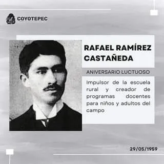 1685391222 I RafaelRamirez Rafael Ramirez Castaneda fue un educador mexicano que jpg