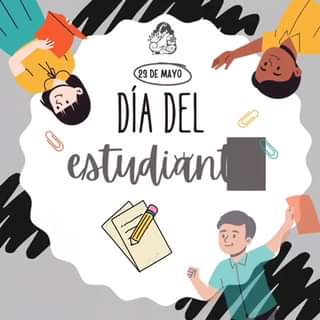 EfemerideDelDia DIA DEL ESTUDIANTE La educacion es la base