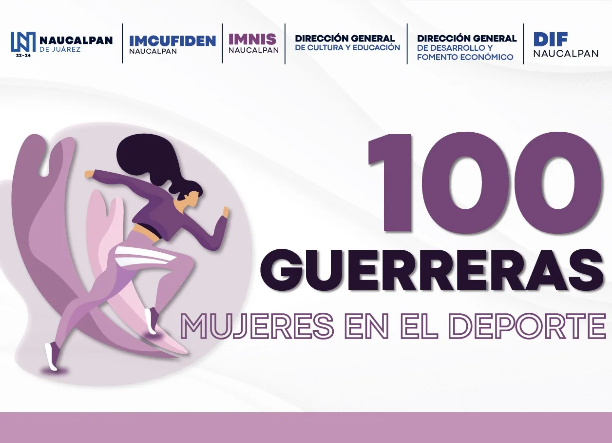 ¡Atencion mujeres ¡Unanse al programa 100Guerreras Mujeres en el deporte jpg